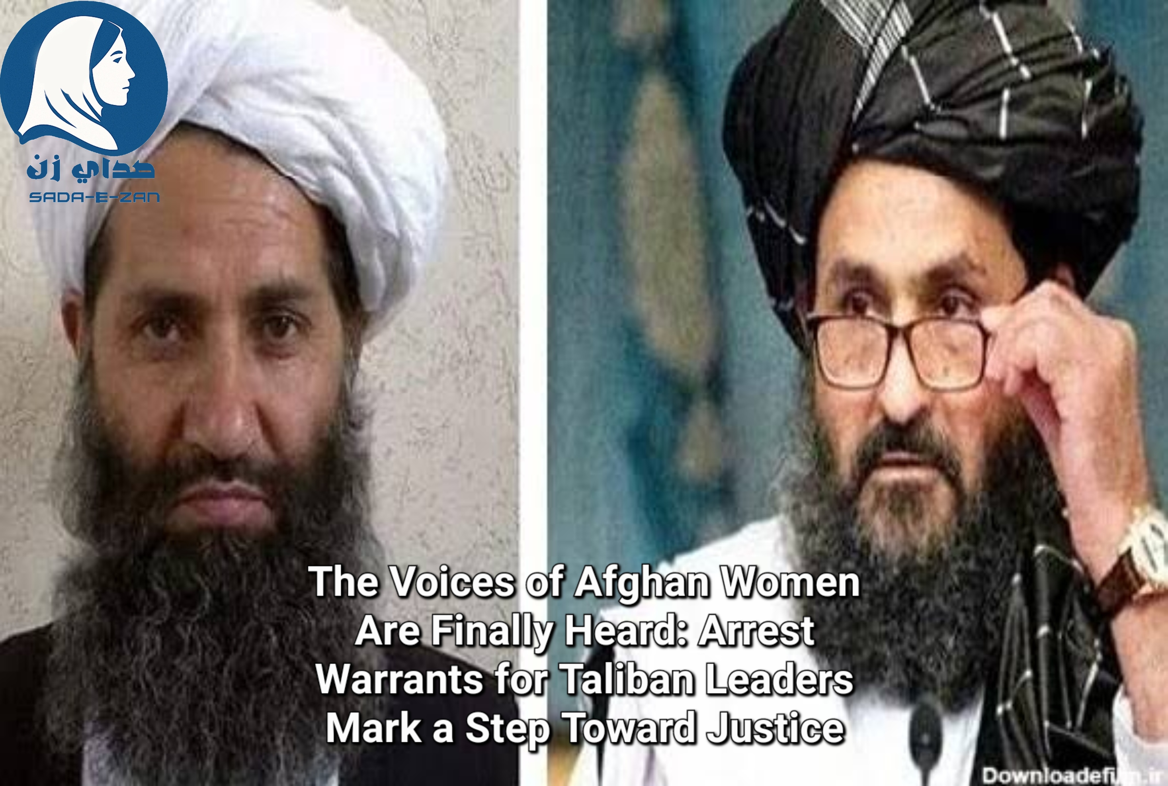 The Voices of Afghan Women Are Finally Heard: Arrest Warrants for Taliban Leaders Mark a Step Toward Justice